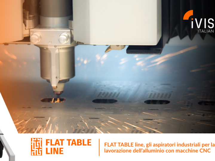 FLAT TABLE LINE, gli aspiratori industriali per la lavorazione dell’alluminio con macchine CNC