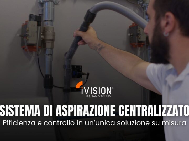 Impianto di aspirazione centralizzato su misura per le tue esigenze
